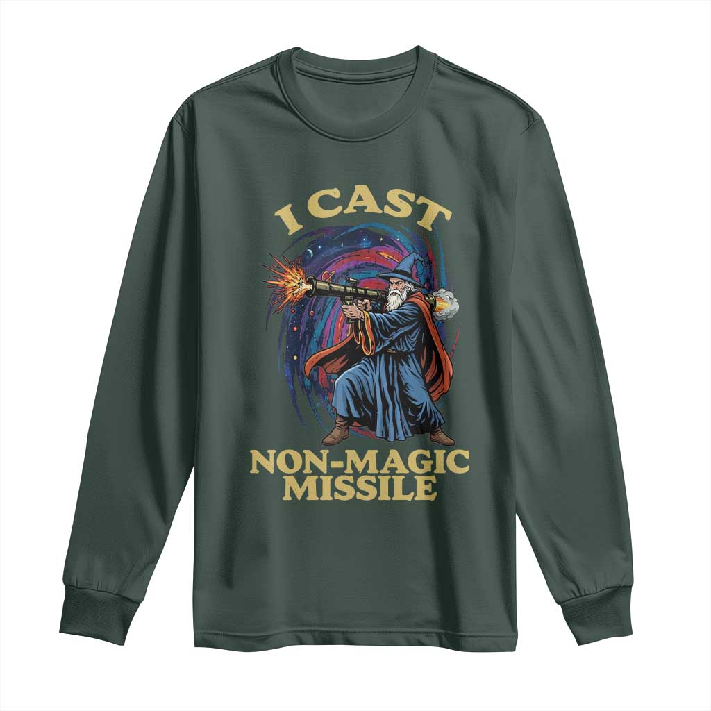 I Cast Non-Magic Missile Funny Wizard Parody Meme Long Sleeve Shirt TS10 Dark Forest Green Print Your Wear
