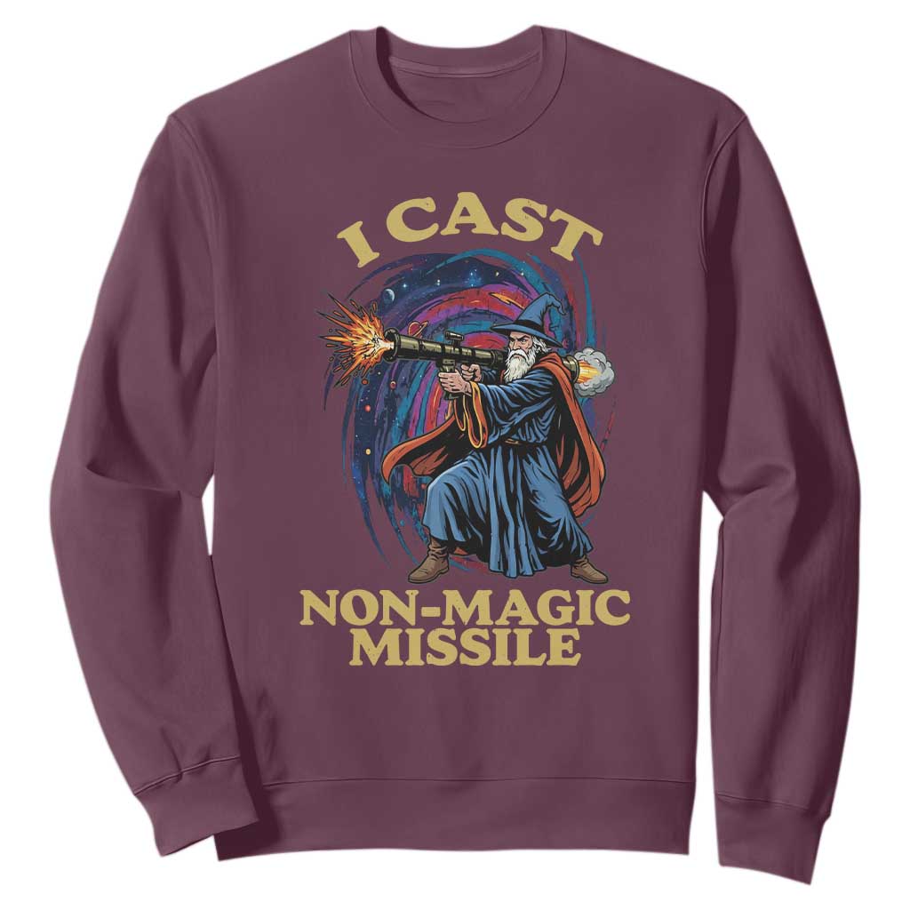 I Cast Non-Magic Missile Funny Wizard Parody Meme Sweatshirt TS10 Maroon Print Your Wear