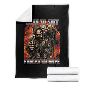 Funny Evil Skeleton Meme Throw Blanket Born to Shit Forced to Wipe TS10 Black Print Your Wear