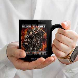 Funny Evil Skeleton Meme Coffee Mug Born to Shit Forced to Wipe TS10 Print Your Wear