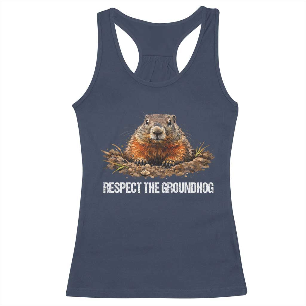 Respect The Groundhog Racerback Tank Top Funny Woodchuck TS10 Navy Print Your Wear