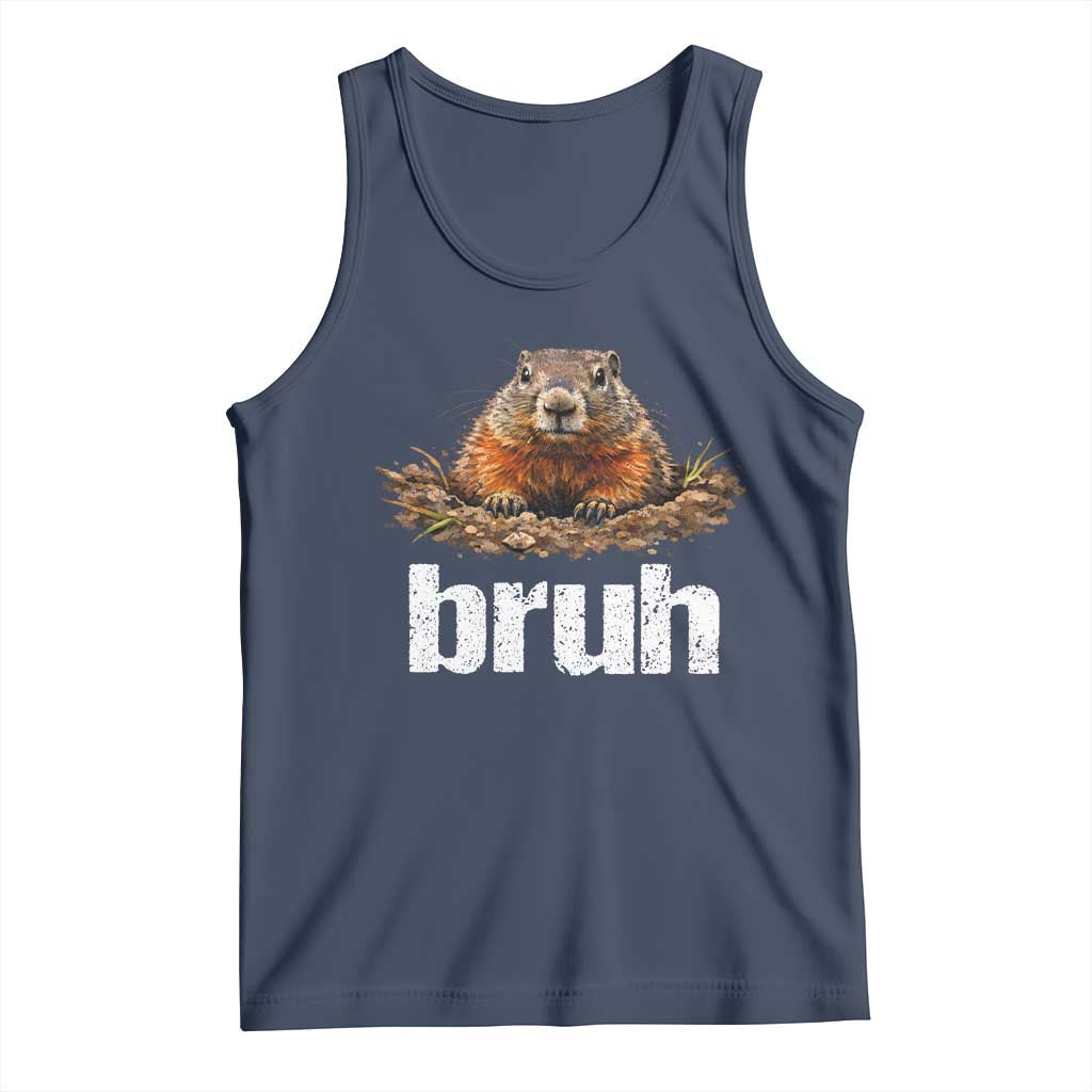 Funny Groundhog Tank Top Ground Hog Meme Lover Bruh Groundhog Day TS10 Navy Print Your Wear