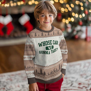 Whose Car We Gonna Take Meme Ugly Christmas Sweater TS10 Mocha Mousse Print Your Wear