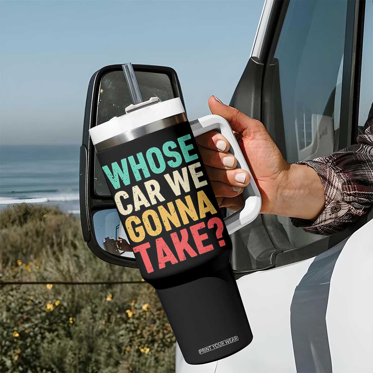 Whose Car We Gonna Take Meme Retro Tumbler With Handle TS10 Print Your Wear
