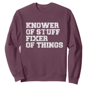 Funny Knower Of Stuff Fixer Of Things Sweatshirt Mechanic Engineer Garage TS10 Maroon Print Your Wear