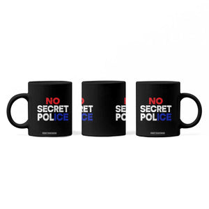 Subtle Abolish Ice Coffee Mug No Secret Police TS10 Print Your Wear