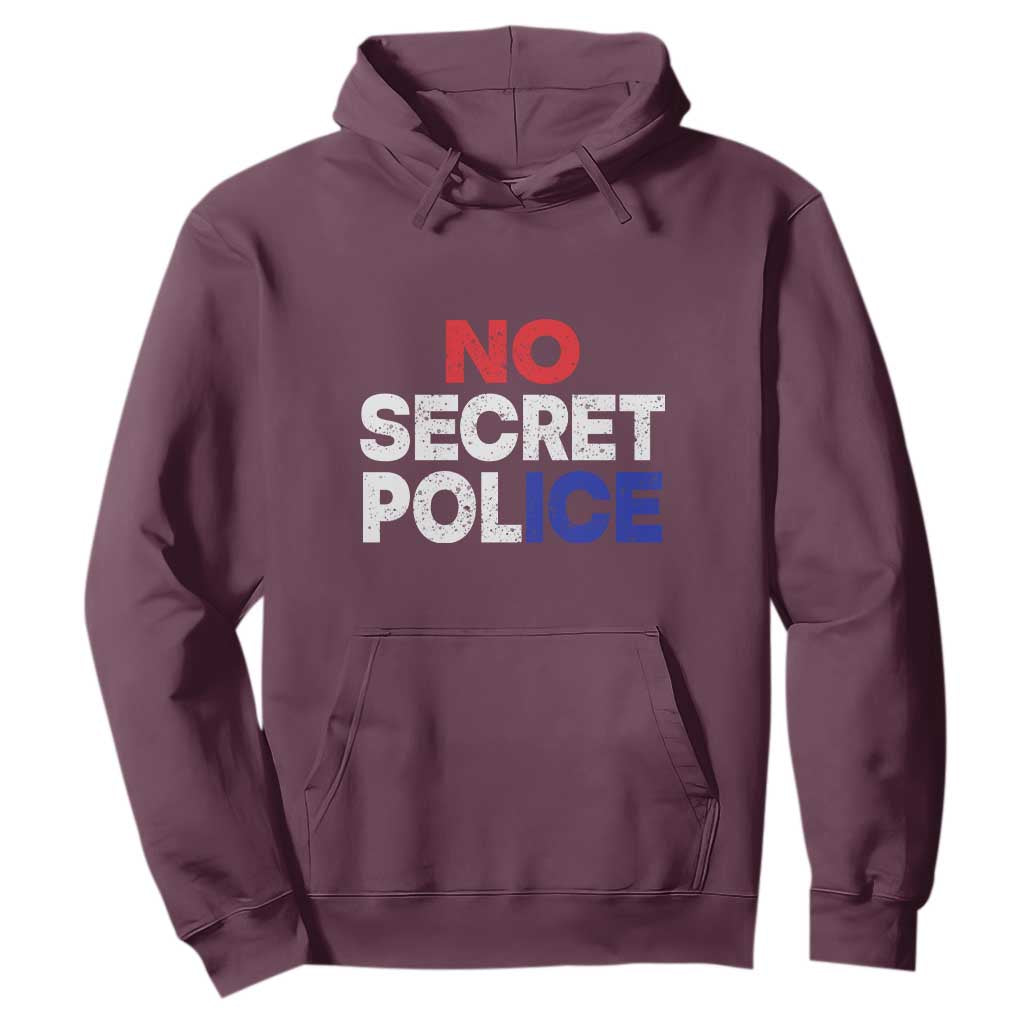 Subtle Abolish Ice Hoodie No Secret Police TS10 Maroon Print Your Wear