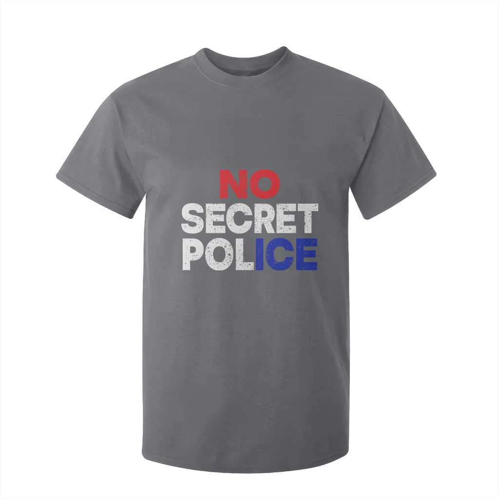 Subtle Abolish Ice T Shirt For Kid No Secret Police TS10 Charcoal Print Your Wear