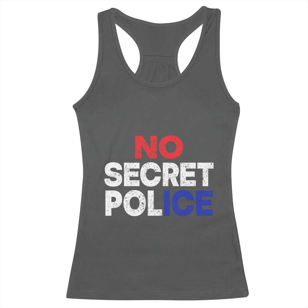 Subtle Abolish Ice Racerback Tank Top No Secret Police TS10 Dark Heather Print Your Wear
