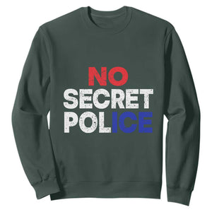 Subtle Abolish Ice Sweatshirt No Secret Police TS10 Dark Forest Green Print Your Wear