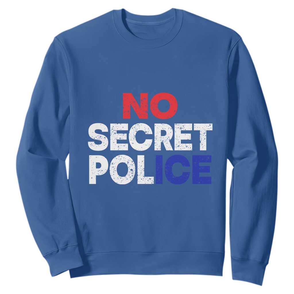 Subtle Abolish Ice Sweatshirt No Secret Police TS10 Royal Blue Print Your Wear