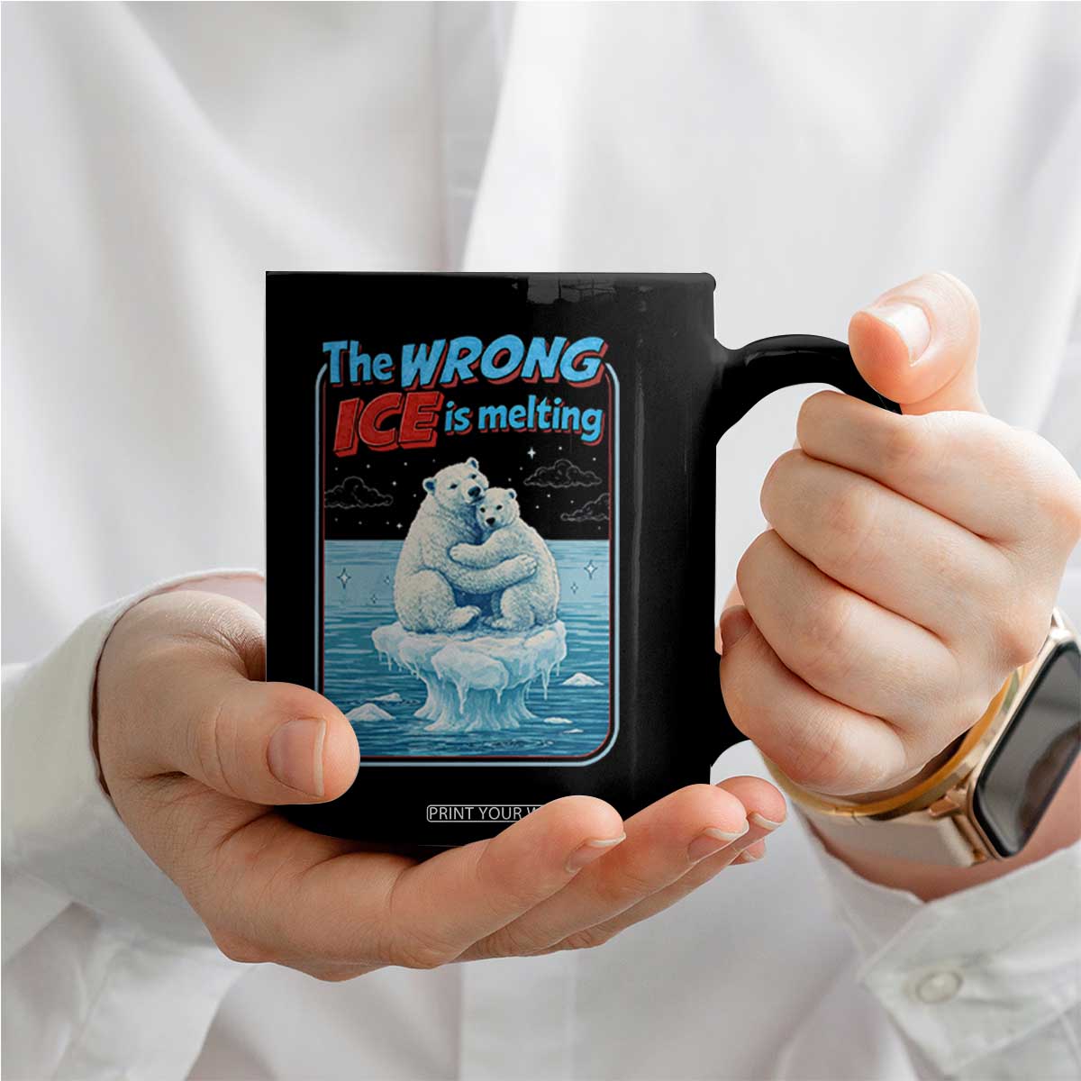 Fck Ice Coffee Mug The Wrong Ice Is Melting Polar Bear Social Justice TS10 Print Your Wear