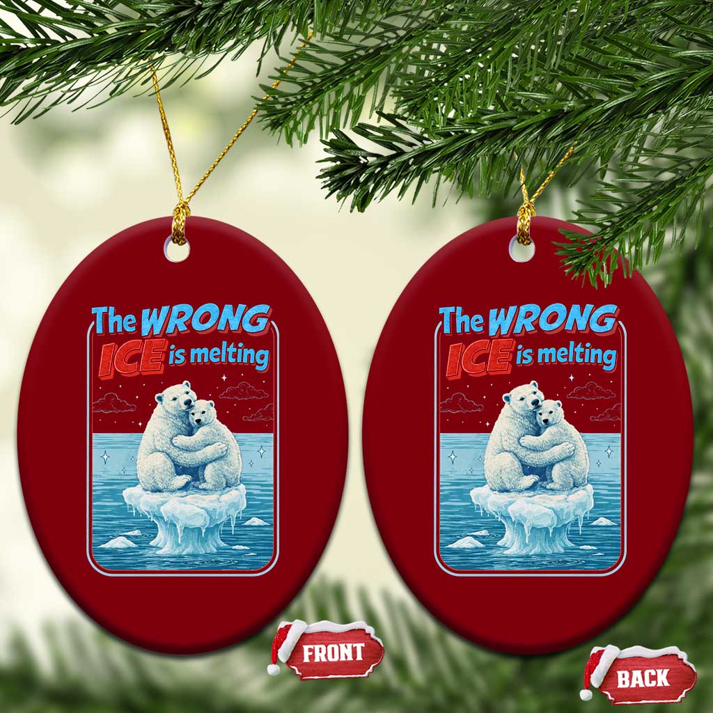 Fck Ice Ceramic Ornament The Wrong Ice Is Melting Polar Bear Social Justice TS10 Print Your Wear