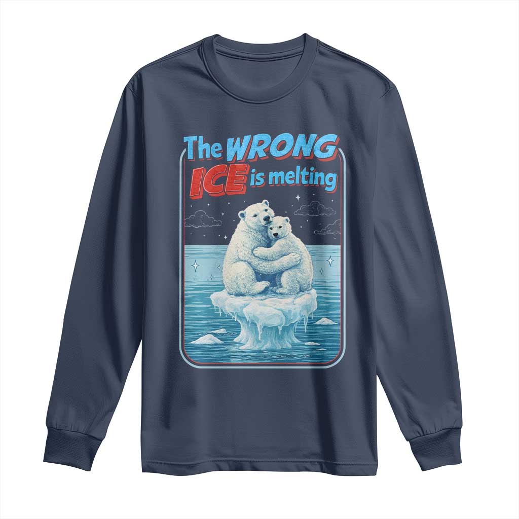 Fck Ice Long Sleeve Shirt The Wrong Ice Is Melting Polar Bear Social Justice TS10 Navy Print Your Wear