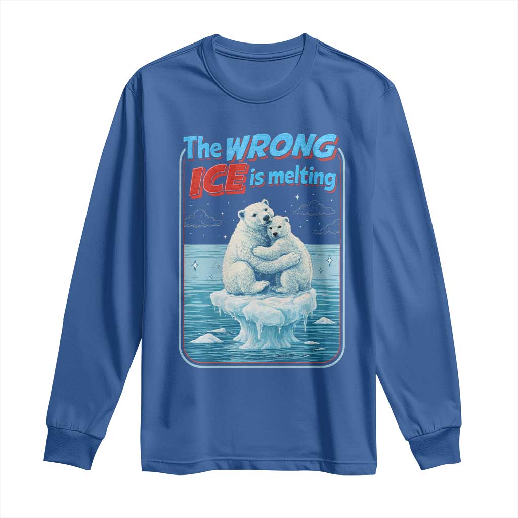Fck Ice Long Sleeve Shirt The Wrong Ice Is Melting Polar Bear Social Justice TS10 Royal Blue Print Your Wear