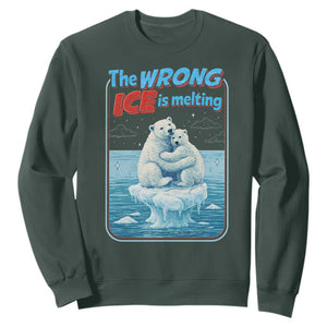 Fck Ice Sweatshirt The Wrong Ice Is Melting Polar Bear Social Justice TS10 Dark Forest Green Print Your Wear