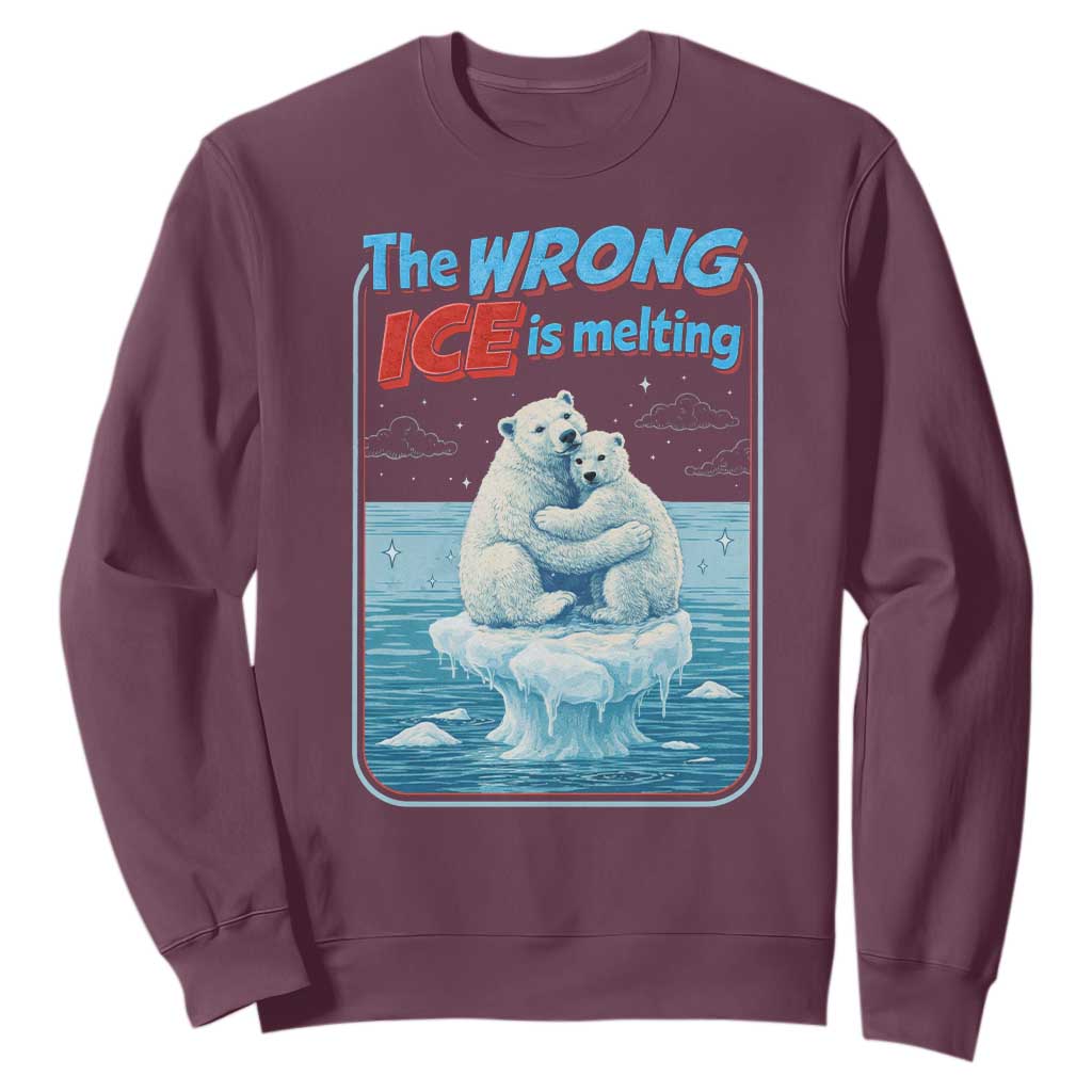 Fck Ice Sweatshirt The Wrong Ice Is Melting Polar Bear Social Justice TS10 Maroon Print Your Wear