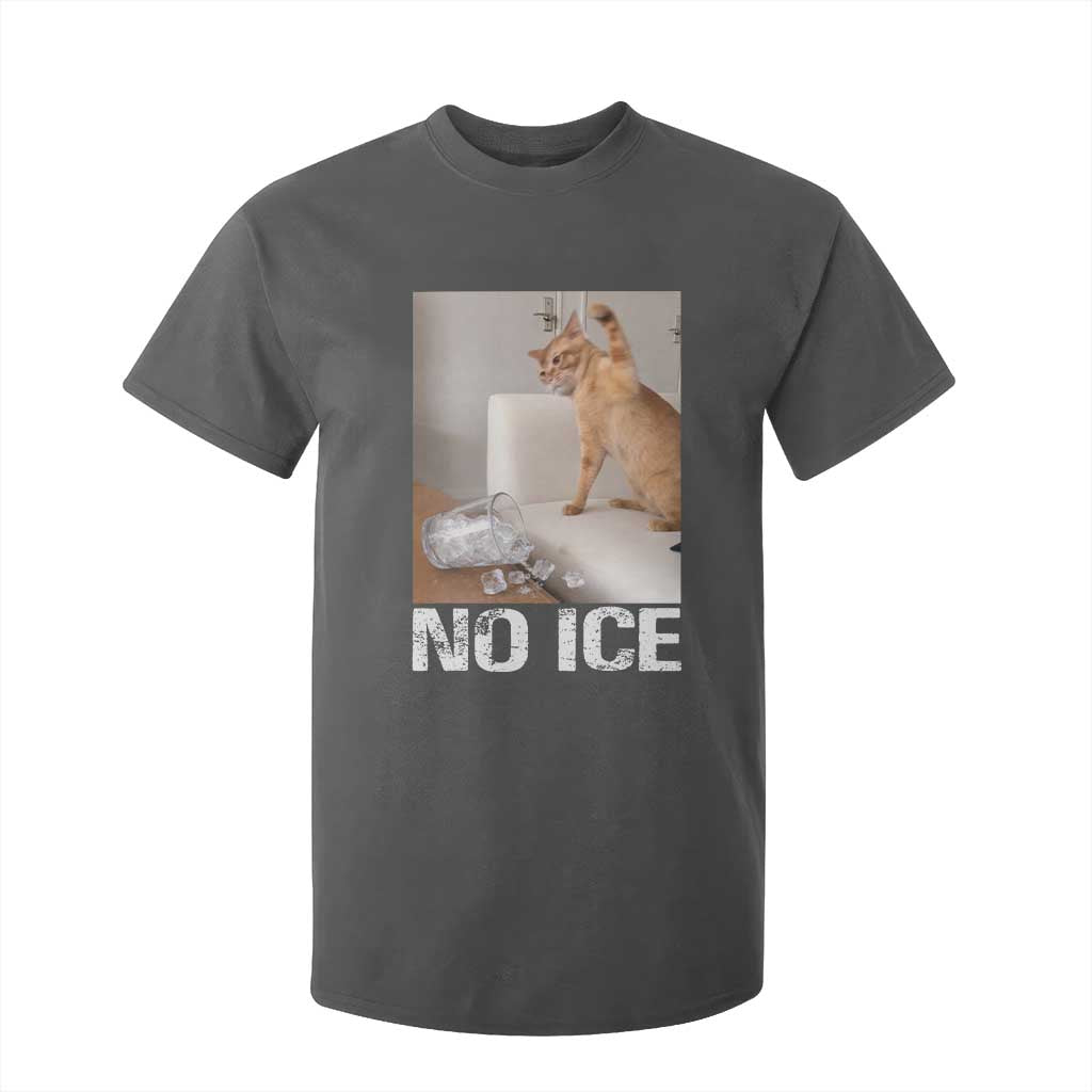 Funny Cat Meme No Ice T Shirt For Kid Subtle FDT Political Satire Satirical Humor TS10 Dark Heather Print Your Wear