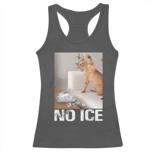 Funny Cat Meme No Ice Racerback Tank Top Subtle FDT Political Satire Satirical Humor TS10 Dark Heather Print Your Wear