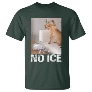 Funny Cat Meme No Ice T Shirt Subtle FDT Political Satire Satirical Humor TS10 Dark Forest Green Print Your Wear