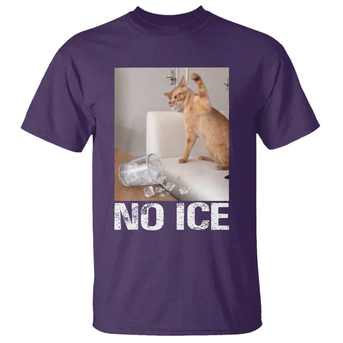 Funny Cat Meme No Ice T Shirt Subtle FDT Political Satire Satirical Humor TS10 Purple Print Your Wear