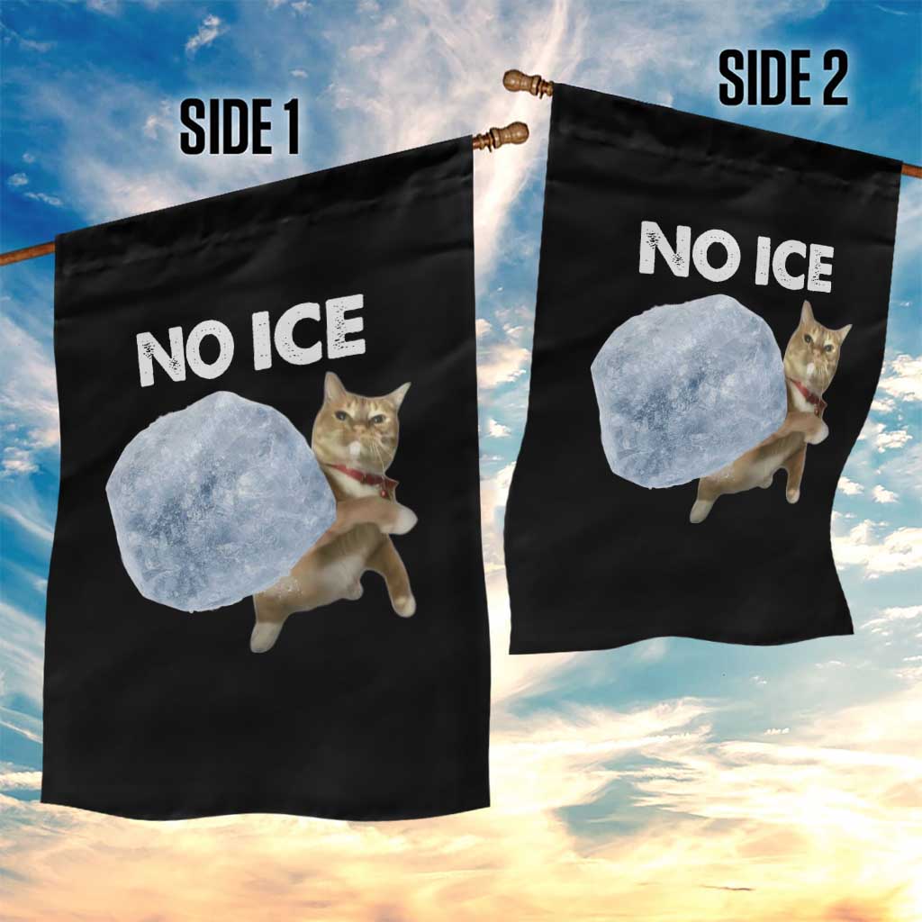 No Ice Garden Flag Funny Cat Meme Subtle FDT Political Satire TS10 Print Your Wear