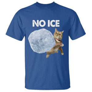 No Ice T Shirt Funny Cat Meme Subtle FDT Political Satire TS10 Royal Blue Print Your Wear