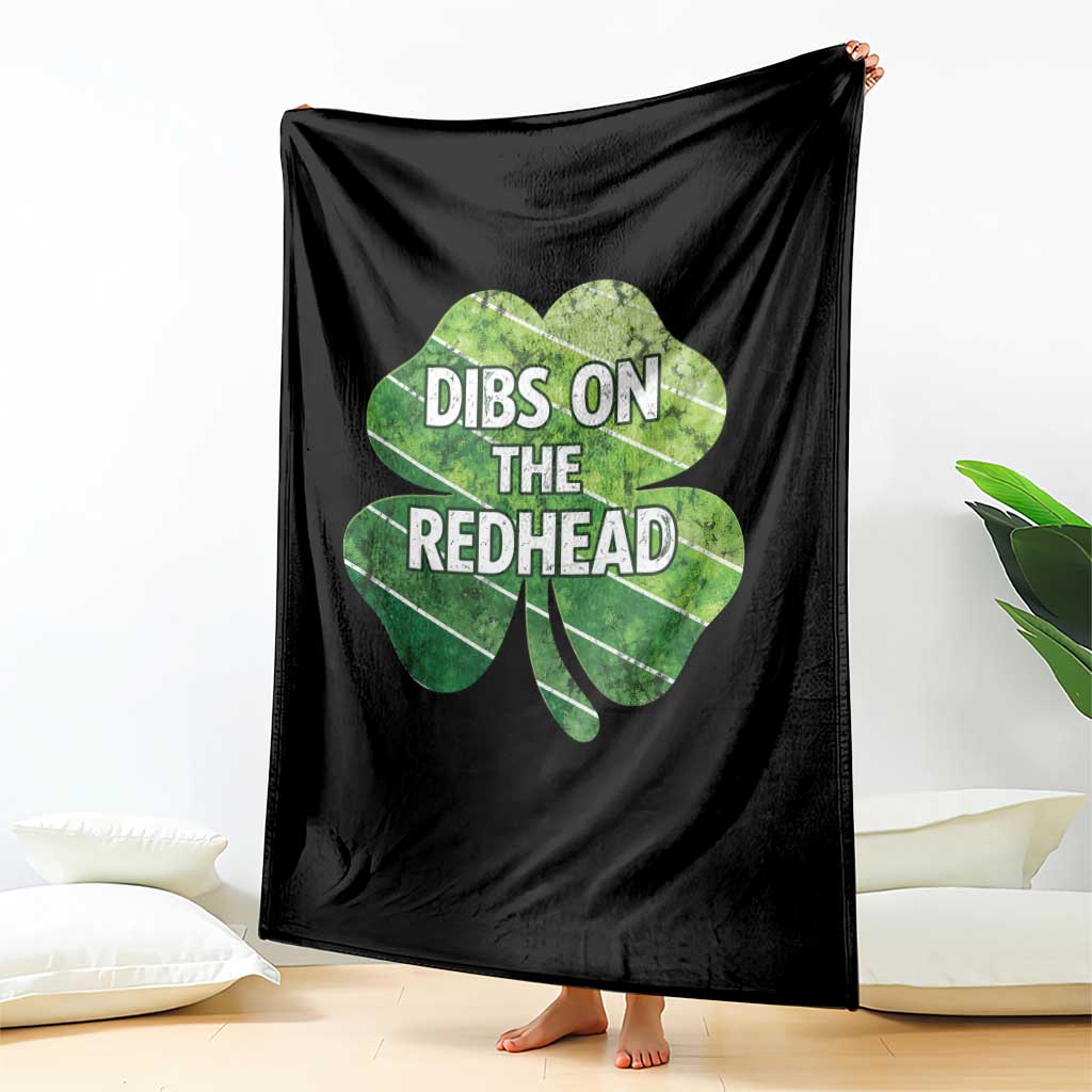 Funny Irish St Patricks Day Dibs On The Redhead Throw Blanket Retro Vintage Lucky Shamrock TS10 Print Your Wear