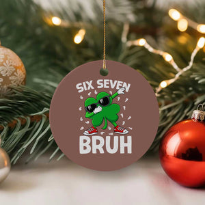 Funny Irish St Patricks Day Shamrock 67 Meme Ceramic Ornament Six Seven Bruh Gen Alpha Slang TS10 1pc Mocha Print Your Wear