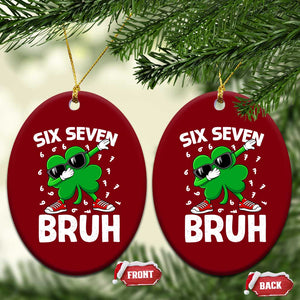 Funny Irish St Patricks Day Shamrock 67 Meme Ceramic Ornament Six Seven Bruh Gen Alpha Slang TS10 Print Your Wear