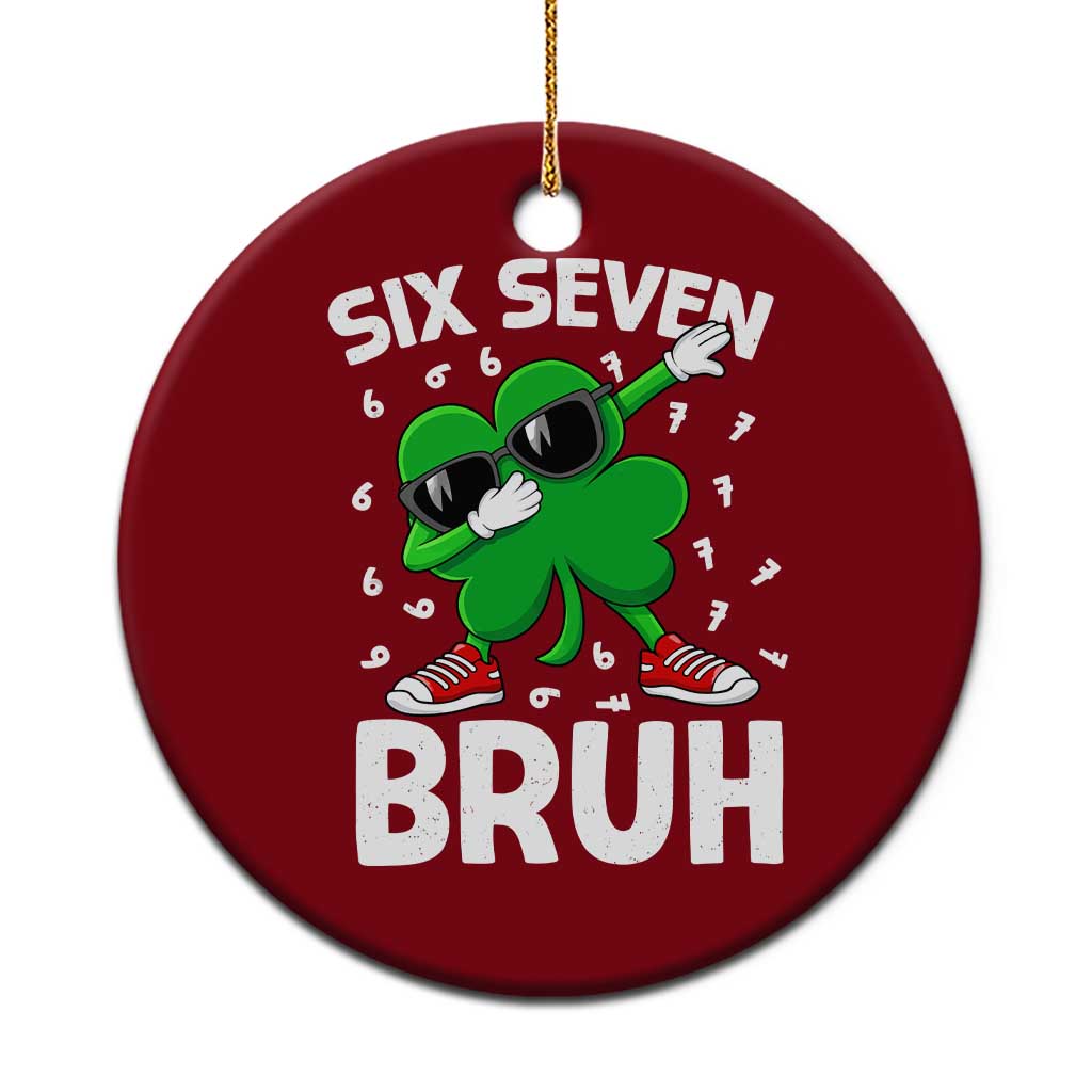 Funny Irish St Patricks Day Shamrock 67 Meme Ceramic Ornament Six Seven Bruh Gen Alpha Slang TS10 1pc Red Print Your Wear