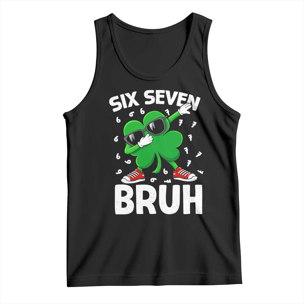Funny Irish St Patricks Day Shamrock 67 Meme Tank Top Six Seven Bruh Gen Alpha Slang TS10 Black Print Your Wear