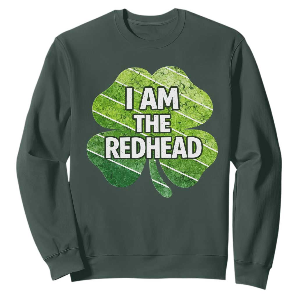 Funny Irish St Patricks Day Im The Redhead Sweatshirt Retro Vintage Lucky Shamrock TS10 Dark Forest Green Print Your Wear
