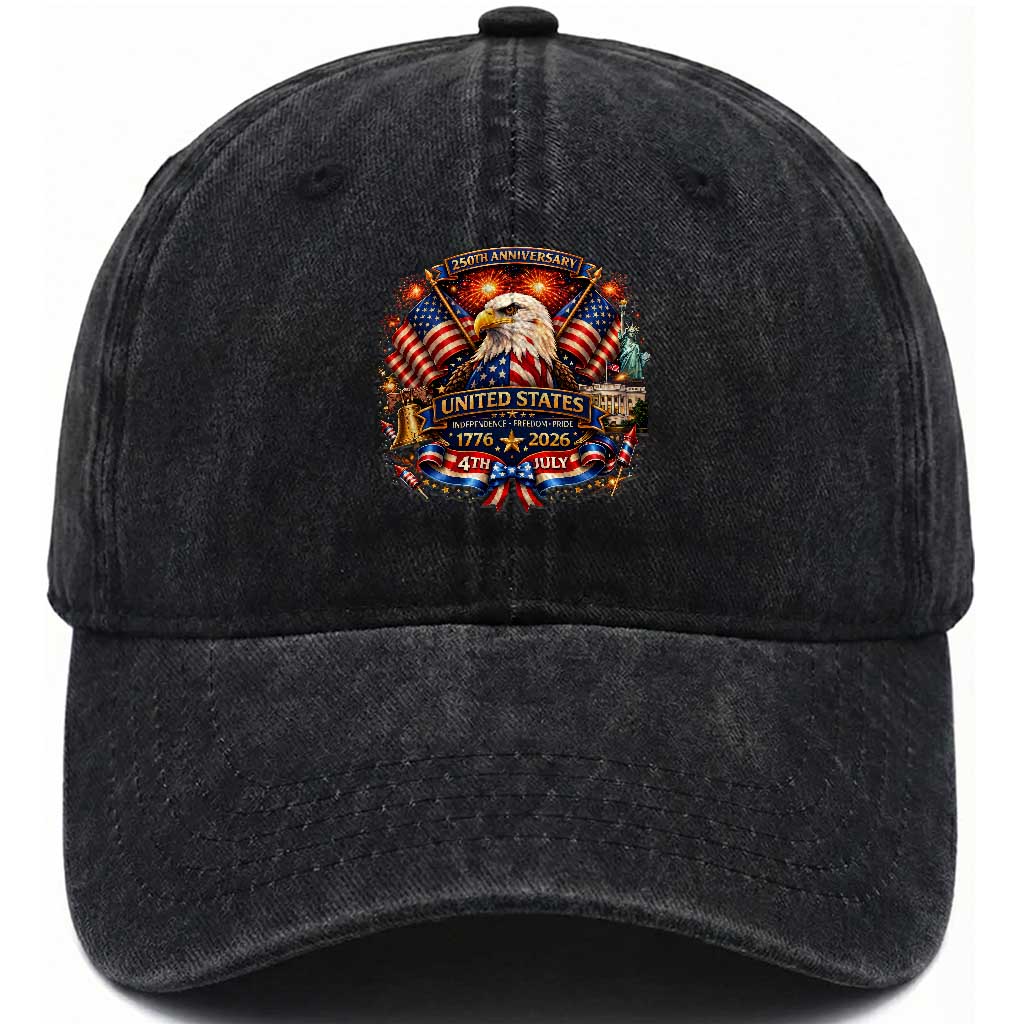 250 Years Of Freedom America Washed Cotton Baseball Cap USA Independence 250th Anniversary 1776 2026 Patriotic Eagle Flag TS10 Washed Cap Universal Fit Black Print Your Wear