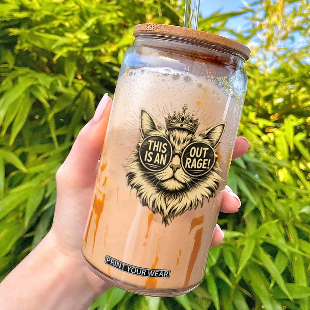 Funny Princess Cat Glass Can This Is An Outrage Donut Gold Cat Lover Gifts TS10 Black Print Your Wear