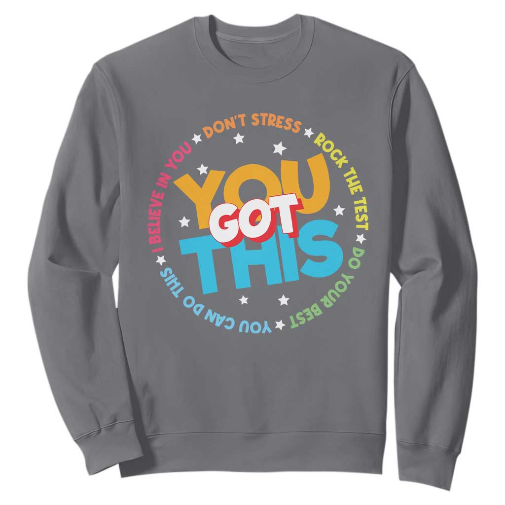 Test Day Teacher Sweatshirt Rock The Test Dont Stress Just Do Your Best TS10 Charcoal Print Your Wear