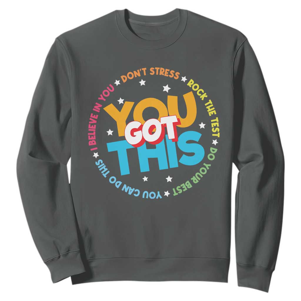 Test Day Teacher Sweatshirt Rock The Test Dont Stress Just Do Your Best TS10 Dark Heather Print Your Wear