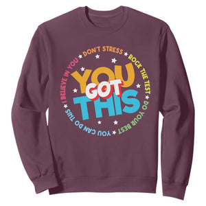 Test Day Teacher Sweatshirt Rock The Test Dont Stress Just Do Your Best TS10 Maroon Print Your Wear