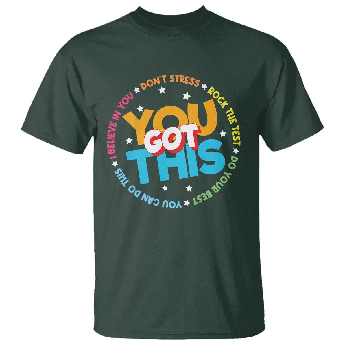 Test Day Teacher T Shirt Rock The Test Dont Stress Just Do Your Best TS10 Dark Forest Green Print Your Wear