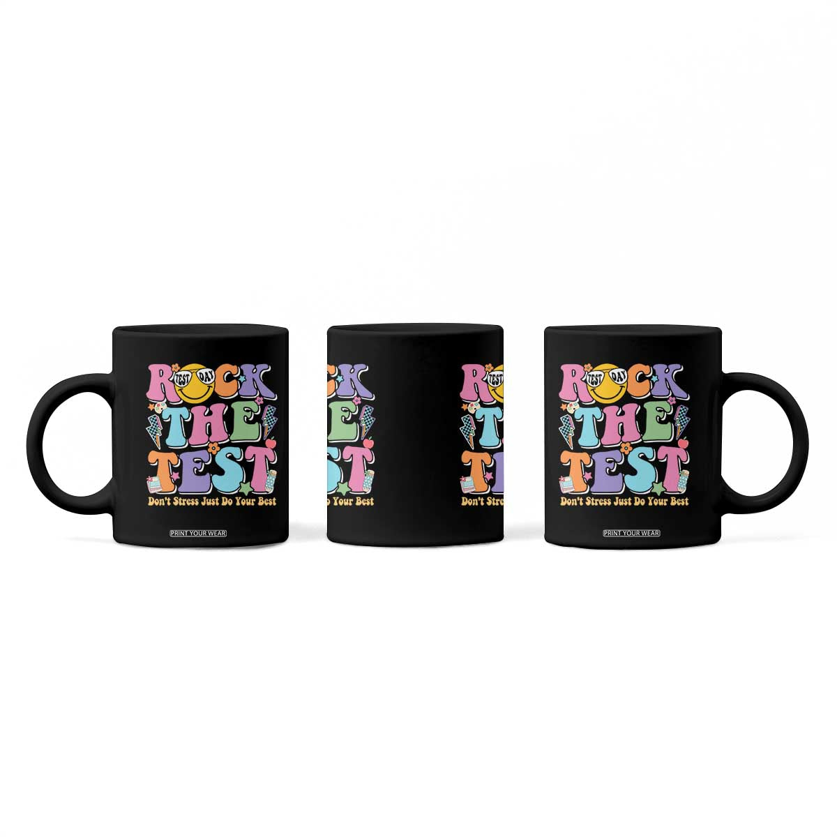 Teacher Test Day Coffee Mug Rock The Test Dont Stress Just Do Your Best Cute Groovy TS10 Print Your Wear