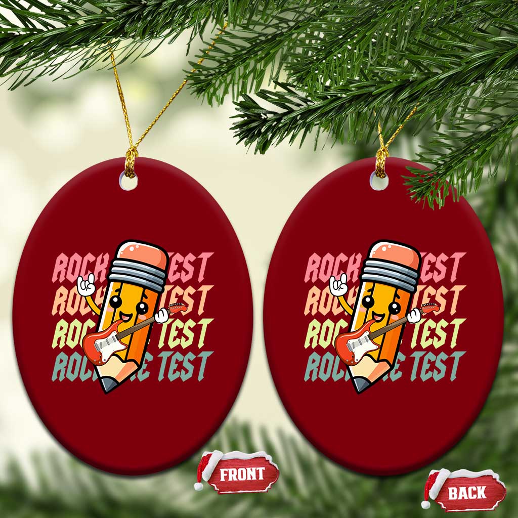 Teacher Rock The Test Day Ceramic Ornament Testing Motivational TS10 Print Your Wear