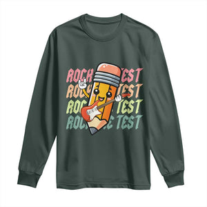 Teacher Rock The Test Day Long Sleeve Shirt Testing Motivational TS10 Dark Forest Green Print Your Wear