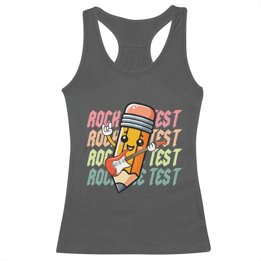 Teacher Rock The Test Day Racerback Tank Top Testing Motivational TS10 Dark Heather Print Your Wear