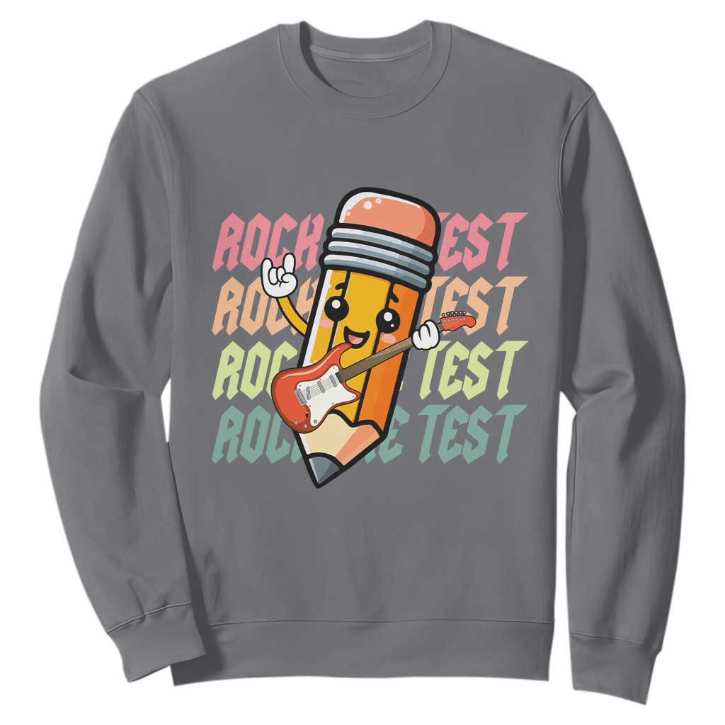 Teacher Rock The Test Day Sweatshirt Testing Motivational TS10 Charcoal Print Your Wear