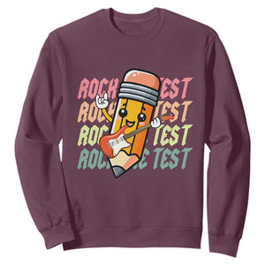 Teacher Rock The Test Day Sweatshirt Testing Motivational TS10 Maroon Print Your Wear