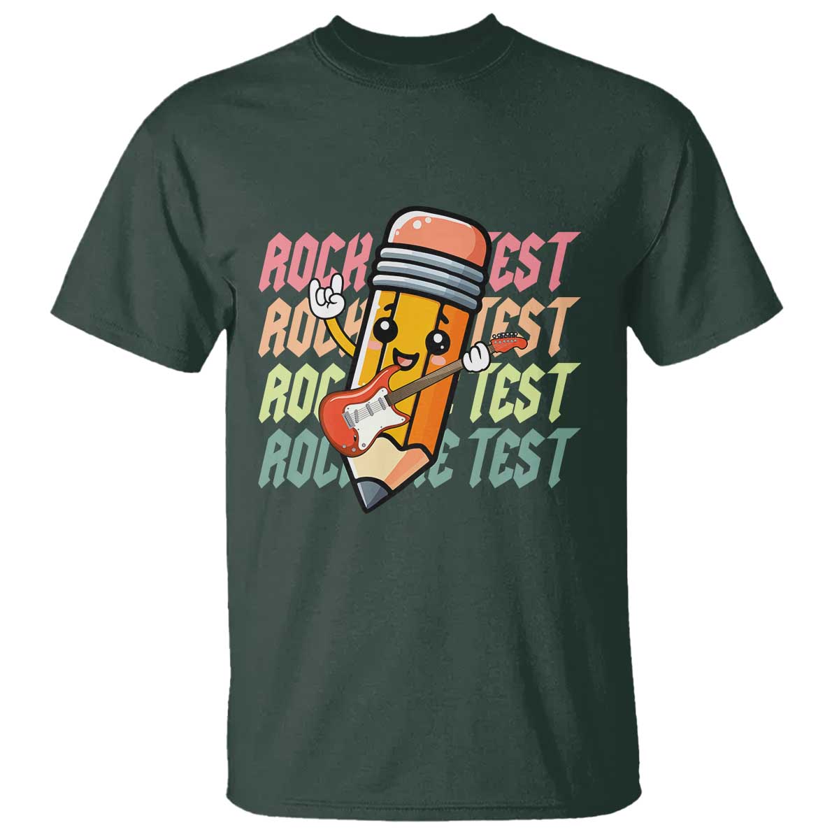 Teacher Rock The Test Day T Shirt Testing Motivational TS10 Dark Forest Green Print Your Wear