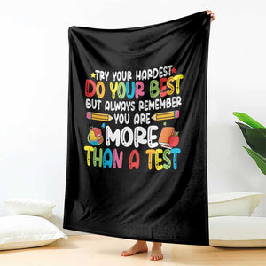 Testing Day Throw Blanket Try Your Hardest Teachers TS10 Print Your Wear