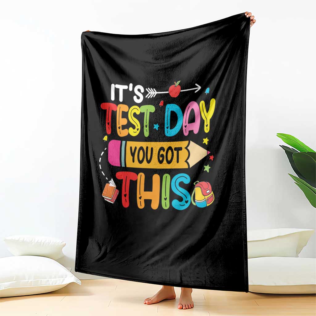 Test Day You Got This Throw Blanket TS10 Print Your Wear