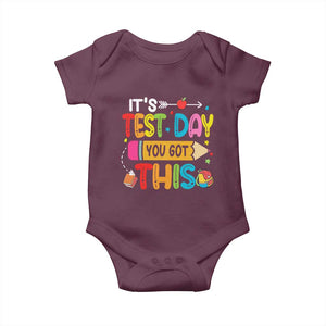 Test Day You Got This Baby Onesie TS10 Maroon Print Your Wear
