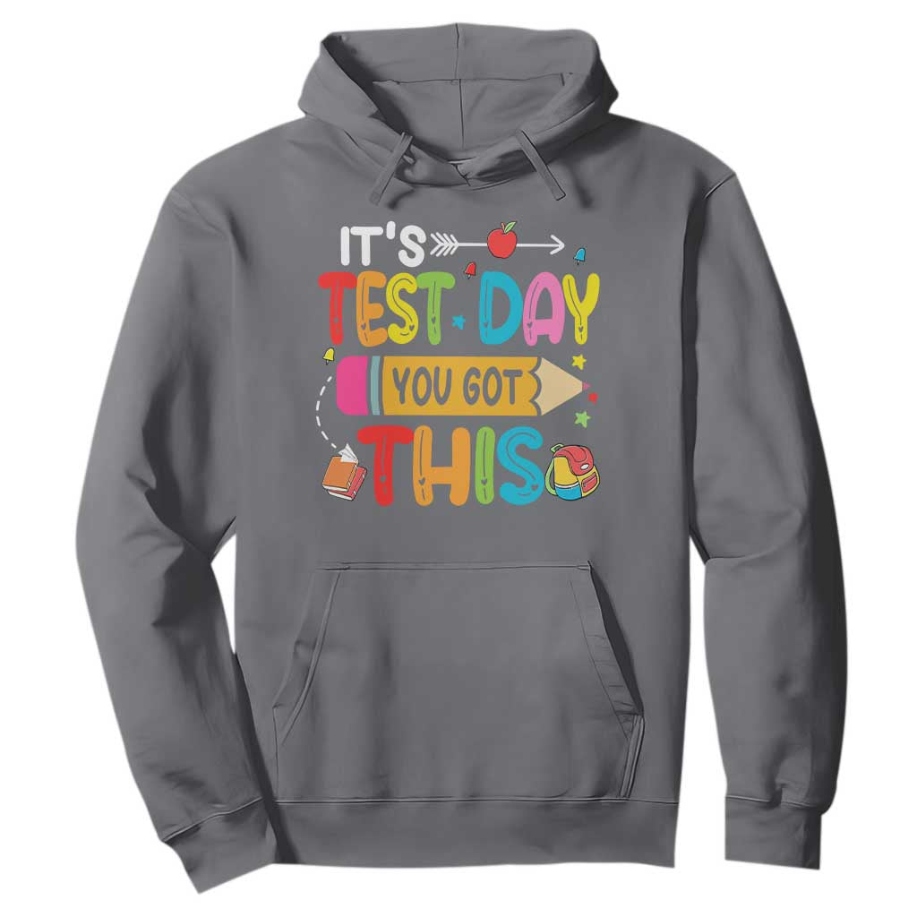 Test Day You Got This Hoodie TS10 Charcoal Print Your Wear